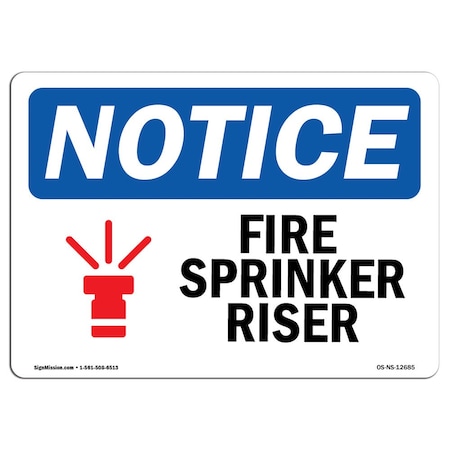 OSHA Notice Sign, Fire Sprinkler Riser With Symbol, 5in X 3.5in Decal, 10PK